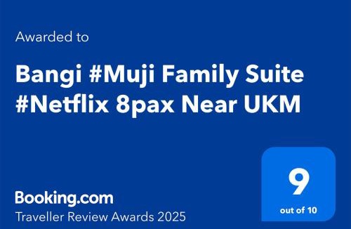 Kajang Apartment | Bangi #Muji Family Suite #Netflix 8pax Near UKM